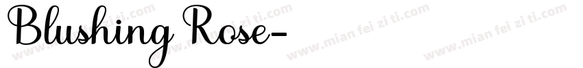 Blushing Rose字体转换